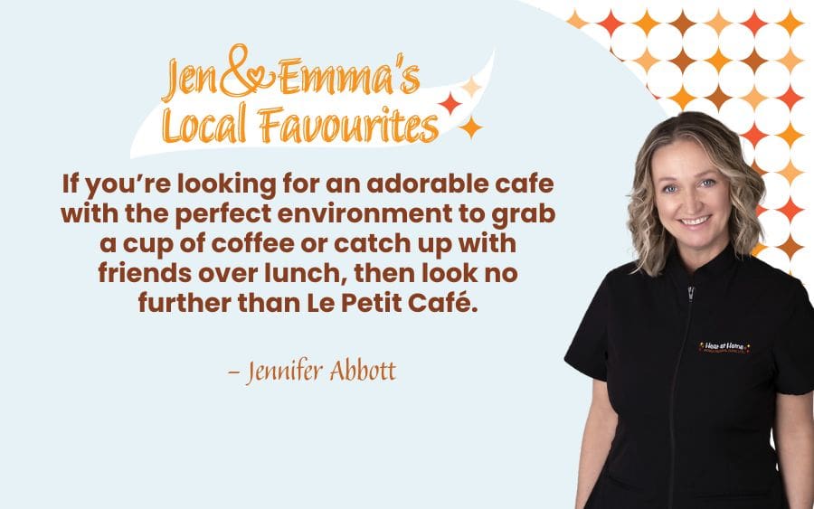 Jen & Emma’s Local Favourites – Enjoy Uplifting Vibes and the Best Lattes at Le Petit Café