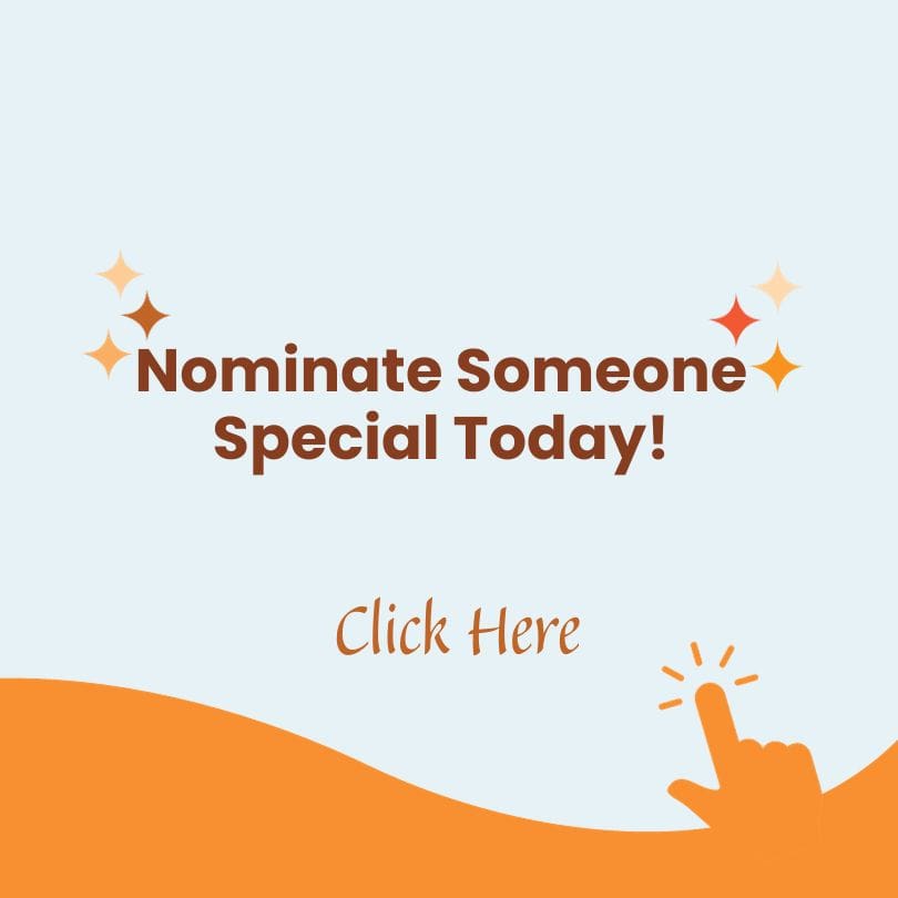 Nominate someone special